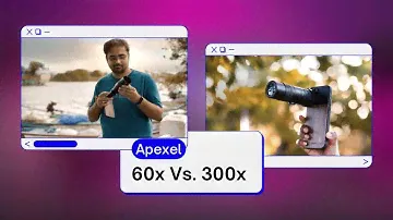 Apexel 60x Zoom or Apexel 10x-300x Zoom - Which Mobile Lens is Better?