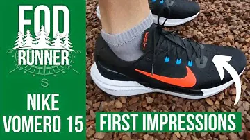 Nike VOMERO 15 - FIRST IMPRESSIONS Review | FOD Runner