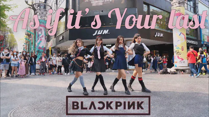 [KPOP IN PUBLIC CHALLENGE] BLACKPINK-As if it’s Your last( 마지막처럼 )Dance cover by ZOOMIN from Taiwan